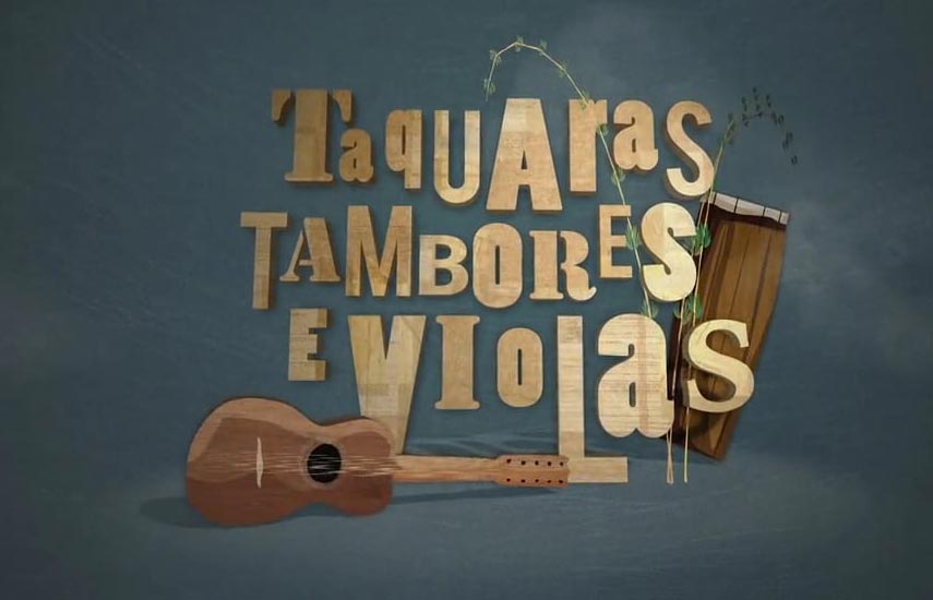 Taquaras, Tambores e Violas